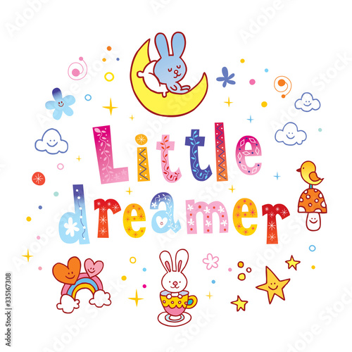 little dreamer kids design with cute characters