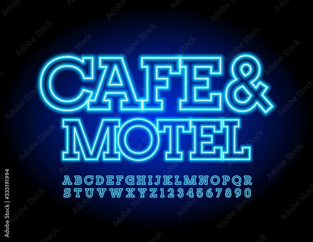 Vector neon sign Cafe & Motel. Blue electric Font. Glowing Alphabet Letters and Numbers