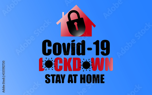 coronavirus lockdown conceptual. Stay at home