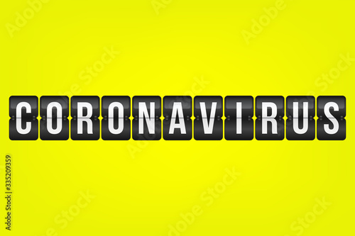 Coronavirus, Covid-19 scoreboard vector. Yellow black and white illustration for pandemic, global disease, information, design element, icon, sign, quarantine