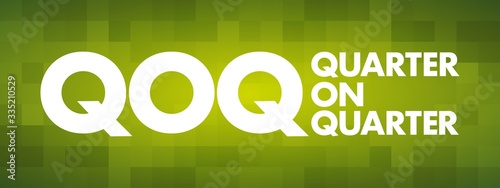 QOQ - Quarter On Quarter acronym, business concept background