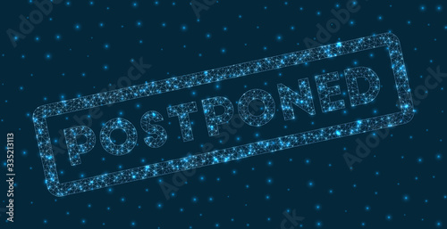 Postponed word in digital style. Glowing geometric postponed badge. Awesome vector illustration.