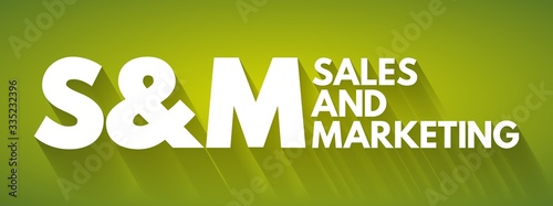 S&M - Sales and Marketing acronym, business concept background