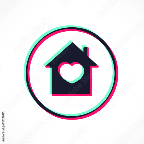 Social media stylized interface house icon with heart in support of self-isolation and staying at home. Tik Tok Glitch modern style. Distancing measures to prevent virus spread. # Stayhome