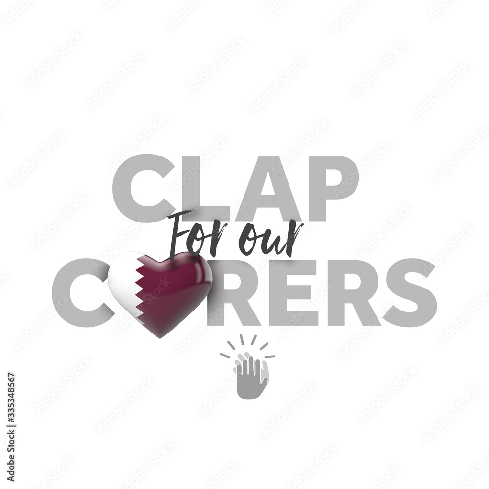 Fototapeta premium Clap for carers message with Qatar heart flag. 3D Render