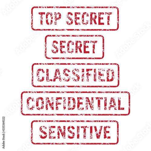 Information Security Top Secret, Secret, Classified, Confidential and Sensitive Stamps Distressed Isolated Vector Illustration