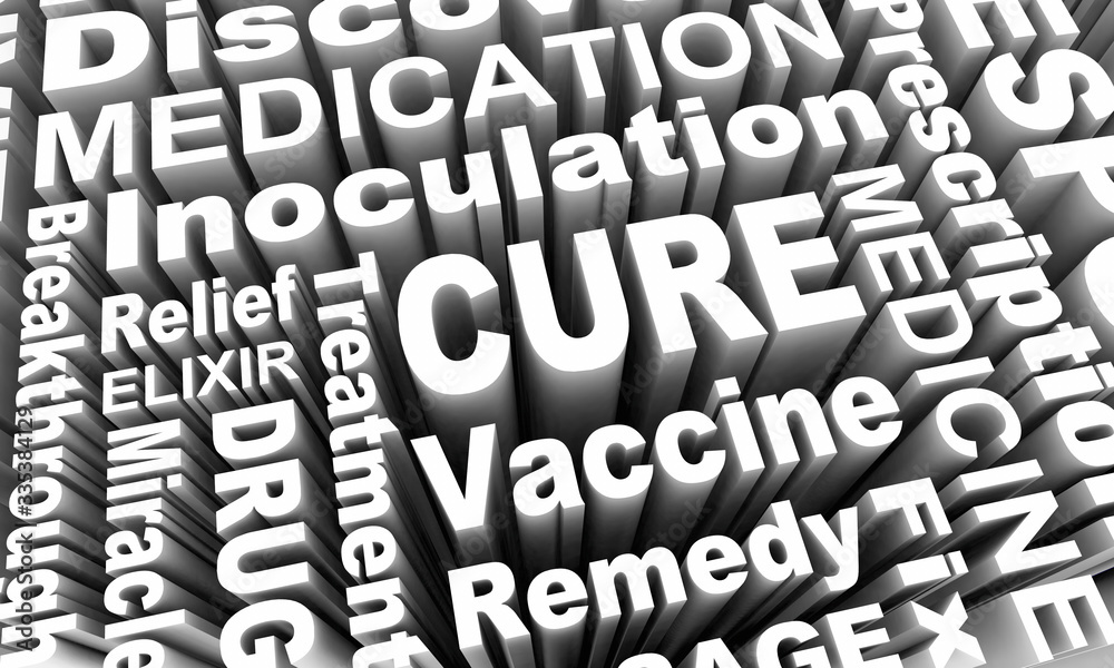 Cure Vaccine New Medicine Treatment Remedy Word Collage 3d Illustration Cure Vaccine New Medicine Treatment Remedy Word Collage 3d Illustration