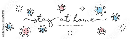 Stay at home Coronavirus prevention handwritten typography lettering text line design colorful virus draw white isolated background banner