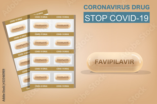 Medicine Capsule pack with text Favilavir is name of drug for antiviral or Avigan to treat virus include Covid-19 approved by China can use for anti Coronavirus disease Vector illustration
