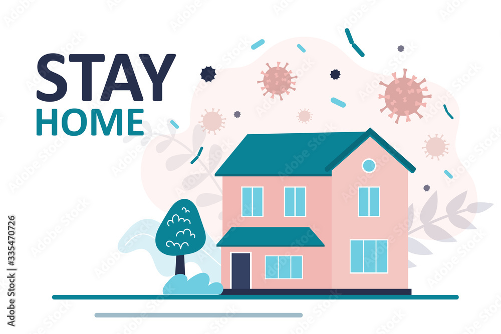 Stay home banner template. Family two-story house. Quarantine or self-isolation. Health care concept. Stay home banner template. Family two-story house. Quarantine or self-isolation. Health care concept.