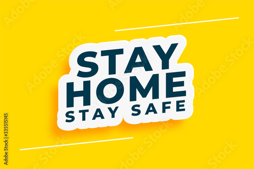 Платно stay home and safe motivational background concept