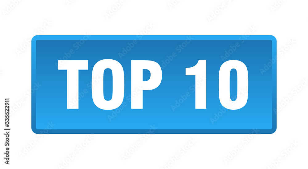top 10 button. top 10 square blue push button top 10 button. top 10 square blue push button