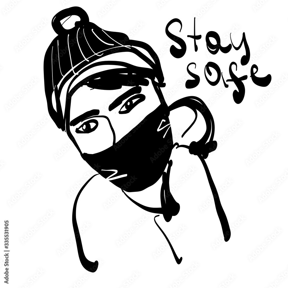 Obraz premium A person wearing a mask sketch with lettering Stay safe