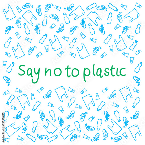 Say no to plastic, the letters are handwritten in a circle of plastic waste. Environmental protection, ecology. Plastic is free. Zero waste. Eco friendly. Background vector clipart. Stimulating quote