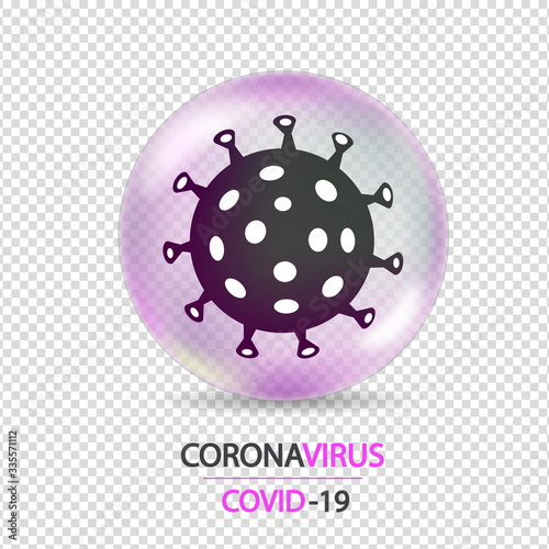 During coronavirus outbreak concept. Concept prevention COVID-19 disease with virus cells, glossy realistic ball on transparent background.