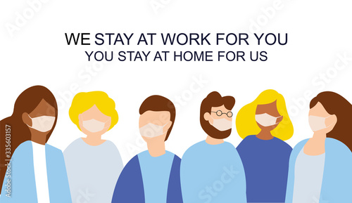 Vector of social media campaign and coronavirus prevention. Doctors nurses and medical staff with poster we stay at work, you stay at home. Coronavirus COVID-19 Disease awareness. Quarantine Pandemic.
