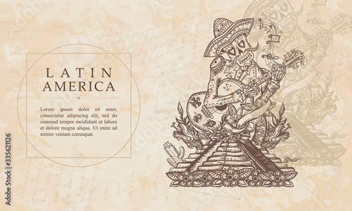 Latin America. Mariachi skeleton wearing sombrero and playing guitar. Mesoamerican mythology. Mayan pyramid. Renaissance background. Medieval manuscript, engraving art