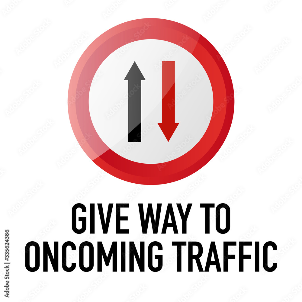 Give way to oncoming vehicles Information and Warning Road traffic street sign, vector illustration isolated on white background for learning, education, driving courses, sticker. From collection Give way to oncoming vehicles Information and Warning Road traffic street sign, vector illustration isolated on white background for learning, education, driving courses, sticker. From collection