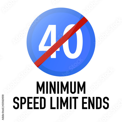 End of minimum speed limit Information and Warning Road traffic street sign, vector illustration isolated on white background for learning, education, driving courses, sticker. From collection
