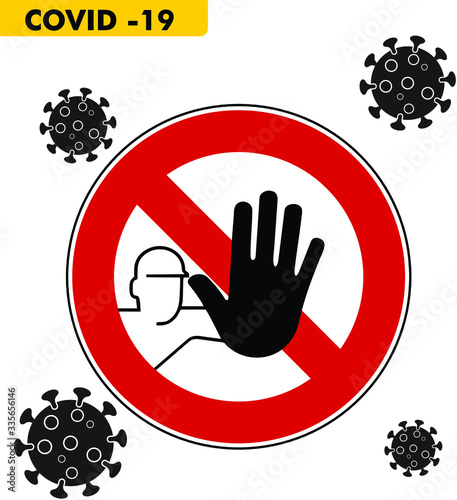 Illustrazione di un cartello di divieto per emergenza corona virus nei colori giallo e nero