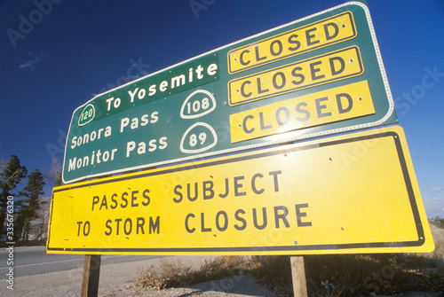 A sign that reads ÒPasses subject to storm closureÓ