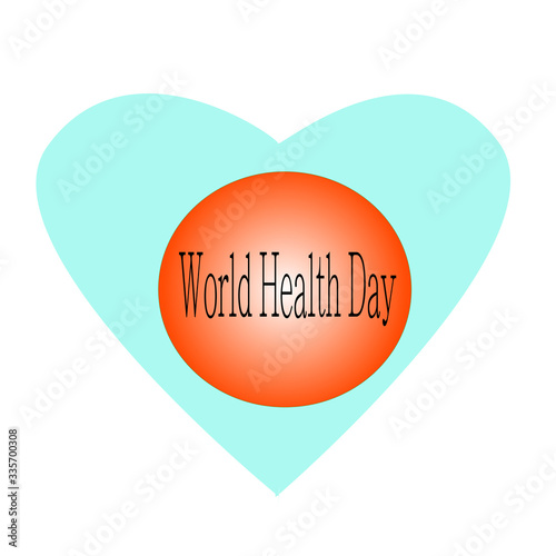 Simple abstract vector concept of world health day with a heart, a blue ball symbolizing the planet and text