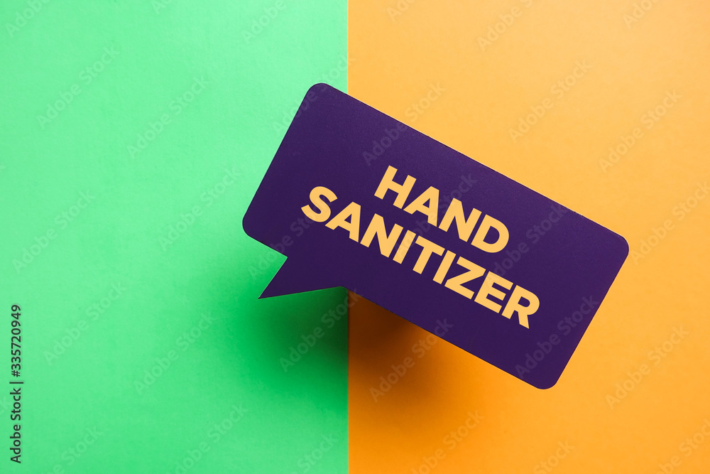 Hand Sanitizer on a speech bubble. Hand Sanitizer on a speech bubble.