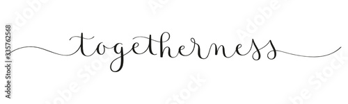 TOGETHERNESS black vector brush calligraphy banner with swashes
