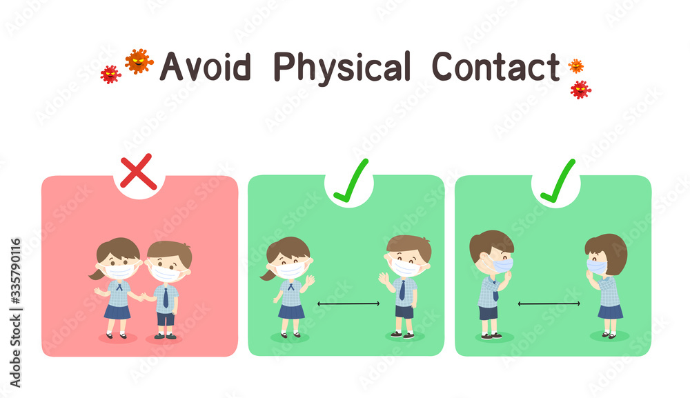 KIds have Avoid Physical Contact 