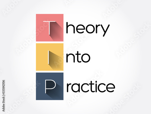 TIP - Theory Into Practice acronym, education concept background