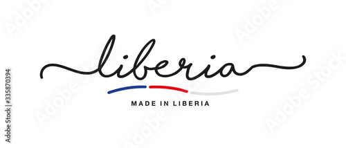Made in Liberia handwritten calligraphic lettering logo sticker flag ribbon banner