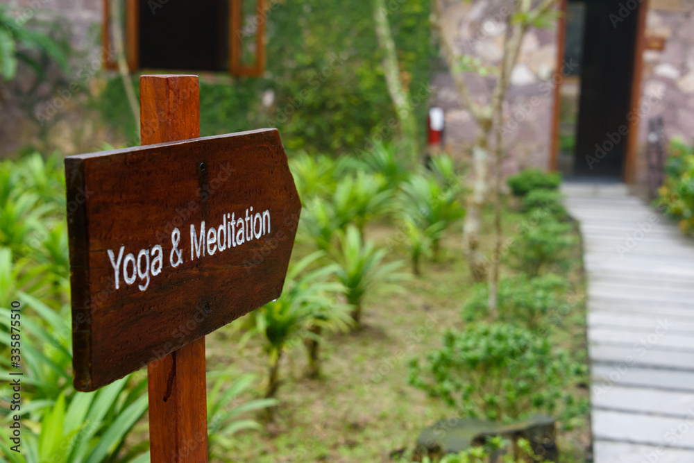 A sign to the Yoga and Meditation centre in a luxury hotel.