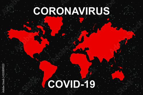 World Map with Sign of Coronavirus Covid-19. Stop Infectious Pandemic on Starry Night Background. Vector Illustration