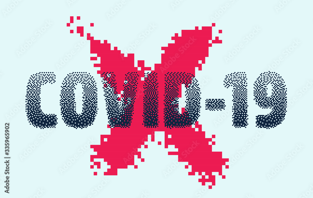 Dangerous virus Covid-19 or Coronavirus disease concept. Vector illustration in pixel art style with composition of inscription and cross.