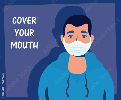 man using face mask with cover your mouth lettering