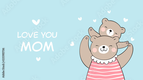 Draw banner mom bear and baby.For mother'day.