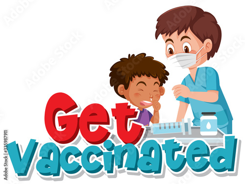 Get vaccinated for coronavirus sign