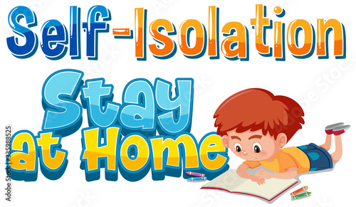 Coronavirus poster design with word self isolation and boy at home