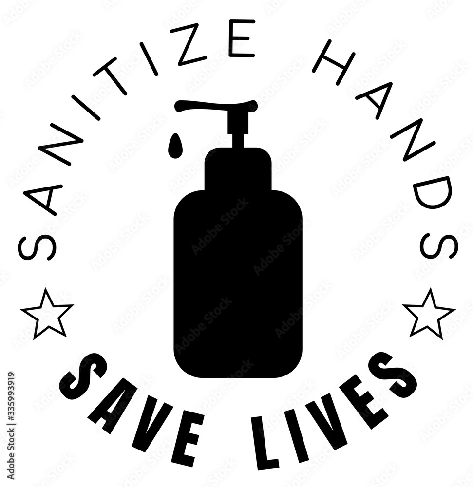 sanitize hands and save lives sanitize hands and save lives