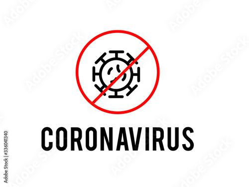 Coronavirus disease. Sign caution. Stop. Coronavirus outbreak. Pandemic medical concept with dangerous cells.
