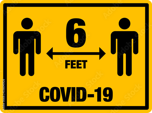 Stay 6 feet away Keep Your Distance Warning Sign Corona and COVID-19