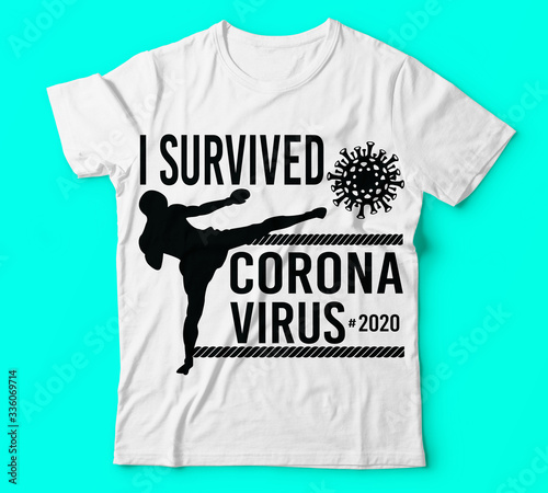 Covid 19 i survived corona virus #2020 tshirts template vector Typography T-shirt design or Vector or Trendy design or christmas or fishing design or Printing design or Banner or Poster. - Vector photo