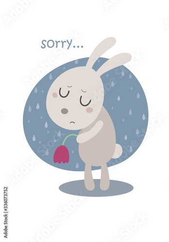 Little sad bunny with flower and word sorry under rain drops. Flat vector illustration for broken heart, love and relationship