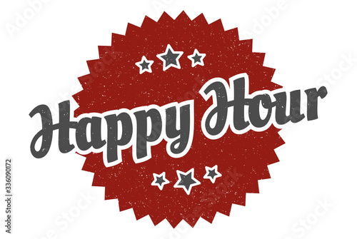 happy hour sign. happy hour round vintage retro label. happy hour