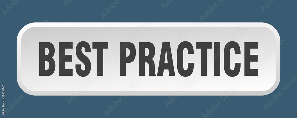 best practice button. best practice square 3d push button