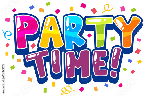 Font design for word party time with cofetti in background