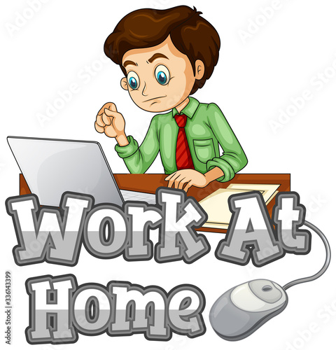 Font design for work at home with businessman and his computer
