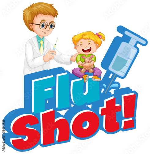 Font design for word flu shot with doctor and little girl