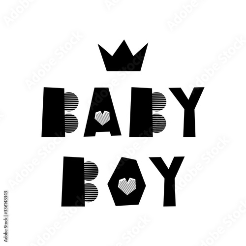 Baby boy creative lettering. Isolated hand drawn lettering. Design element for kid room poster, greeting card, t-shirt print.