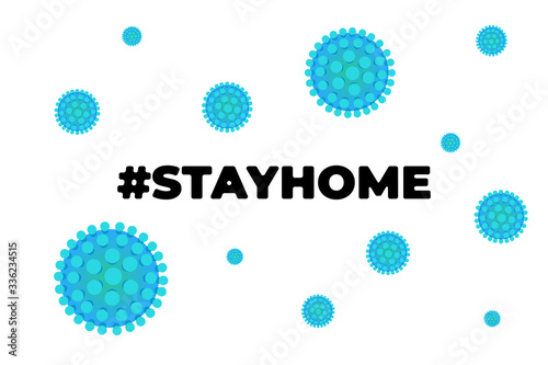 Stay at home self isolation to prevent spreading coronavirus slogan. Hashtag stayhome infection epidemic protection campaign. Quarantine poster with corona virus and hash tag quote vector